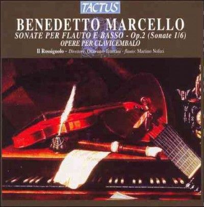 Benedetto Marcello: Sonate Per Flauto E Basso, Op. 2 (CD / Album)