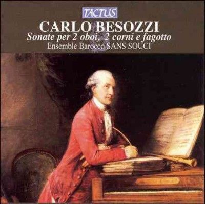 Carlo Besozzi: Sonate Per 2 Oboi, 2 Corni E Fagotto (CD / Album)