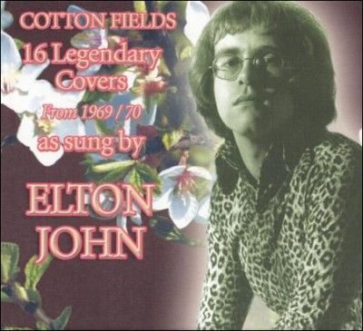 Elton John - Cotton Fields ( Legendary Covers A (CD)