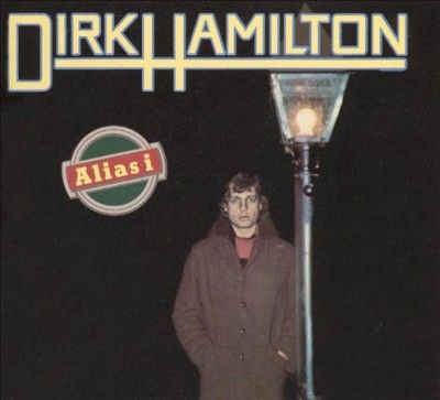 Dirk Hamilton - Alias I (CD)