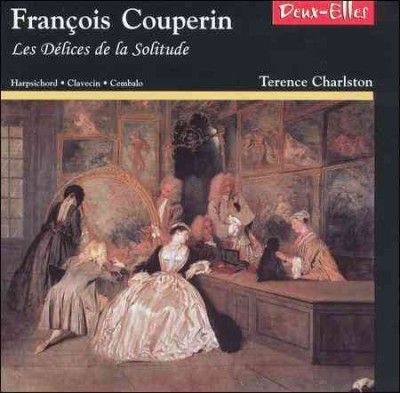 Couperin:Les Delices De La Solitude - (Import CD)