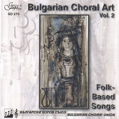 Bulgarian Choral Art Folk Based V. 2 - (Import CD)
