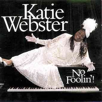 Katie Webster - No Foolin (CD)