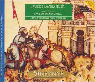 Sinfonye - Poder A Santa Maria: Andalucia In The (CD)
