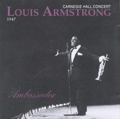 Louis Armstrong - Carnegie Hall Concert 1947 (CD)