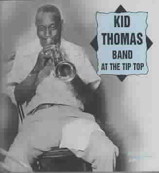 Kid Band Thomas - At The Tip Top (CD)