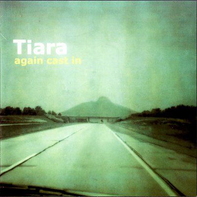 Tiara - Again Cast In (CD)