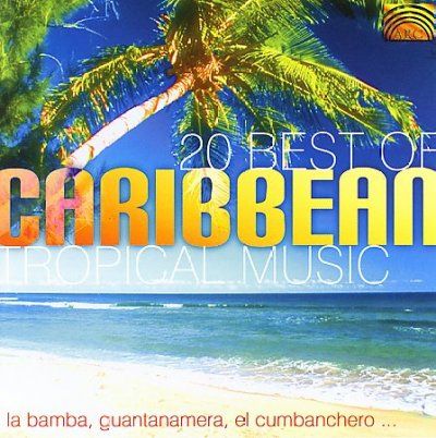 Various - 20 Best Of Caribbean Tropical Music (CD)