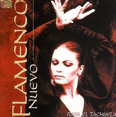 Rafa El Tachuela - Flamenco Nuevo (CD)