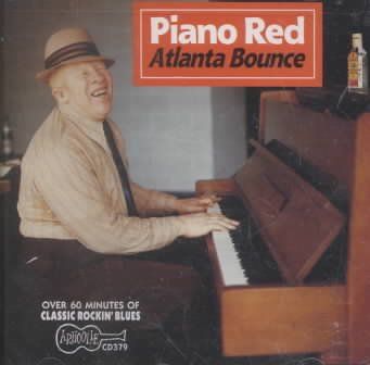 Piano Red - Atlanta Bounce (CD)