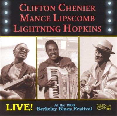 C/lipscomb Chenier - Live At The 1966 Berkeley Blues (CD)