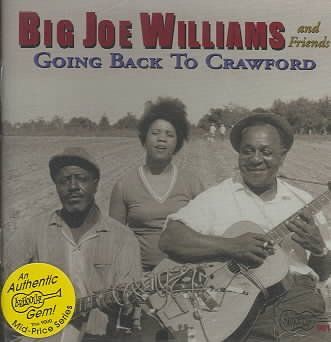 Big Joe Williams - Going Back To Crawford (CD)