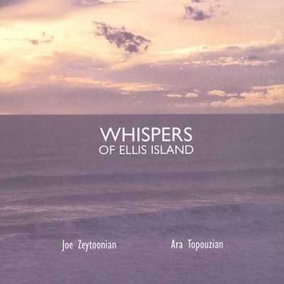Zeytoonian/topouzian - Whispers Of Ellisisland (CD)
