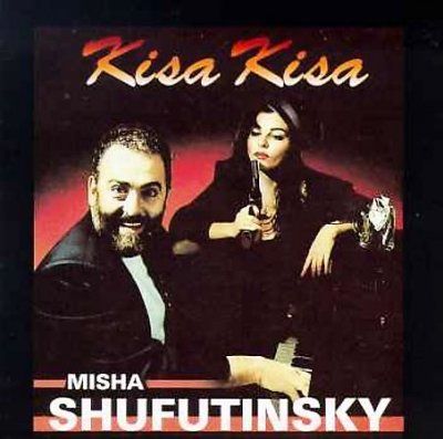 Misha Shufutinsky - Kisa Kisa (CD)
