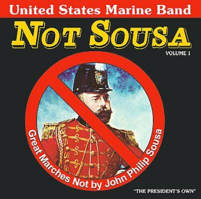 United States Marine - Not Sousa (CD)