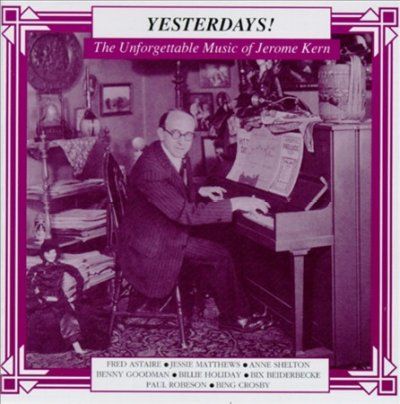 The Unforgettable Music of Jerome Kern (CD / Album)