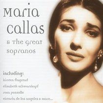 Maria Callas and the Great Sopranos (CD / Album)