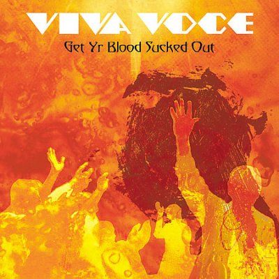 Viva Voce - Get Yr Blood Sucked Out (CD)