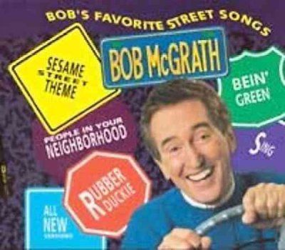 Bob Mcgrath - Bob's Favorite Street Songs (CD)