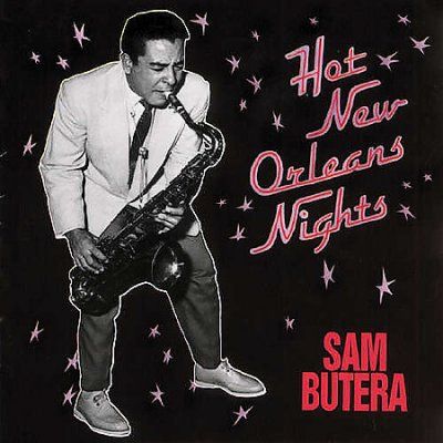 Sam Butera - Hot New Orleans Nights (CD)