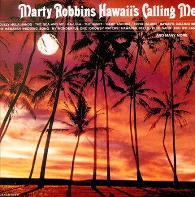 Marty Robbins - Hawaii's Calling Me (CD)