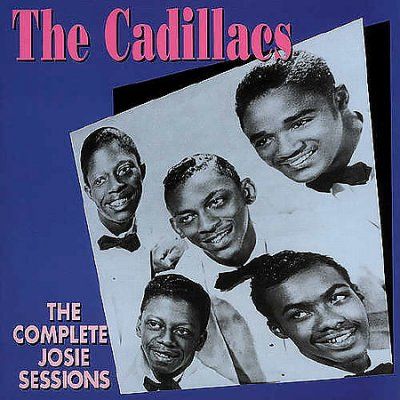 Cadillacs - Complete Josie Sessions (CD)