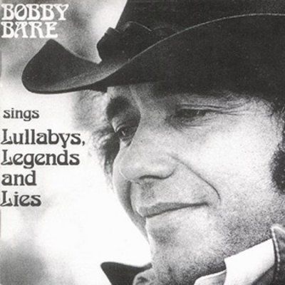 Bobby Bare - Lullabys Legends &amp; Lies (CD)