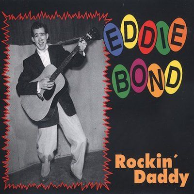 Eddie Bond - Rockin Daddy (CD)