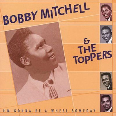 Bobby Mitchell - I'm Gonna Be A Wheel Someday (CD)