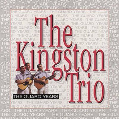 Kingston Trio - Guard Years (CD)