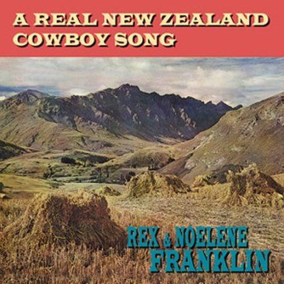 Rex Franklin - Real New Zealand Cowboy Song (CD)