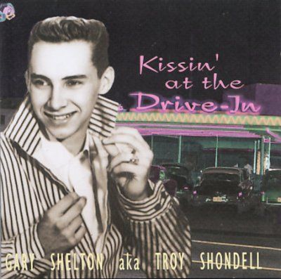 Gary Shelton - Kissin At The Drive In (CD)