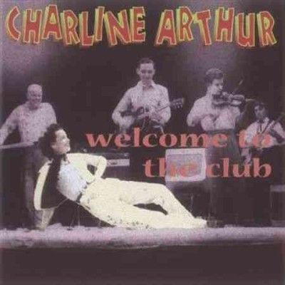 Charline Arthur - Welcome To The Club (CD)