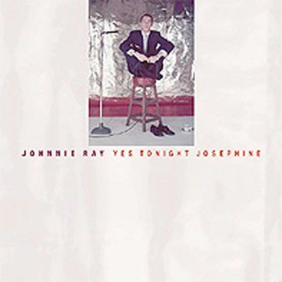 Johnnie Ray - Yes Tonight Josephine (CD)