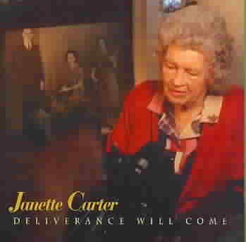 Janette Carter - Deliverance Will Come (CD)