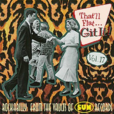 Various - That'll Flat Git It Vol 17: Sun Record (CD)