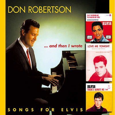 Don Roberton - Then I Wrote Songs For Elvis: My Side (CD)