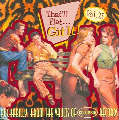 Various - That'll Flat Git It: Columbia Vol 23 (CD)