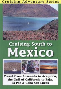 Cruising South to Mexico(DVD)