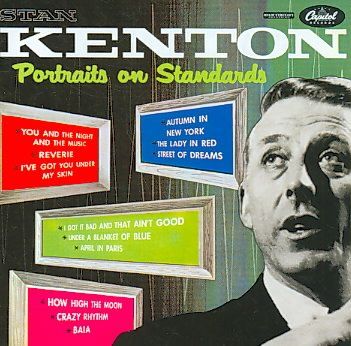 Stan Kenton - Portraits On Standards (CD)