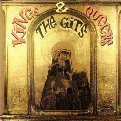 Gits - Kings &amp; Queens (CD)
