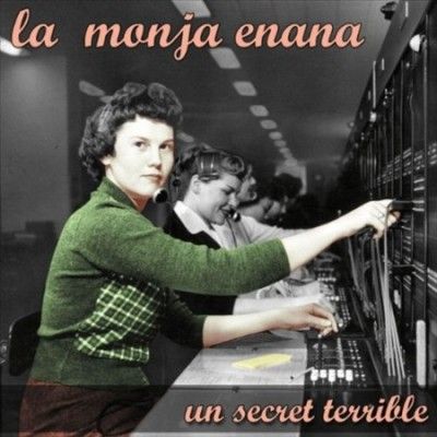 La Monja Enana - Un Secret Terrible (CD)