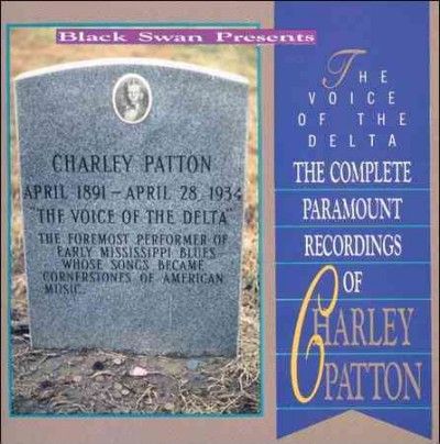 Charlie Patton - Voice Of The Delta (CD)