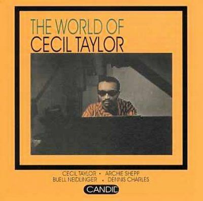 Cecil Taylor - World Of Cecil Taylor (CD)