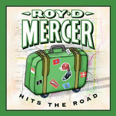 Roy D. Mercer - Hits The Road (CD)