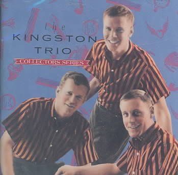 Kingston Trio - Capitol Collectors Series (CD)