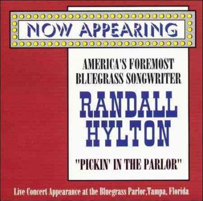 Randal Hylton - Pickin In The Parlor (CD)