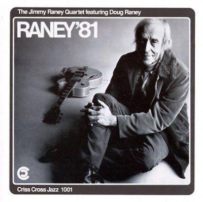 Raney '81 (CD / Album)
