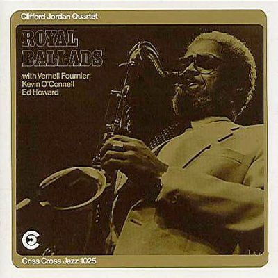 Clifford Jordan - Royal Ballads (CD)