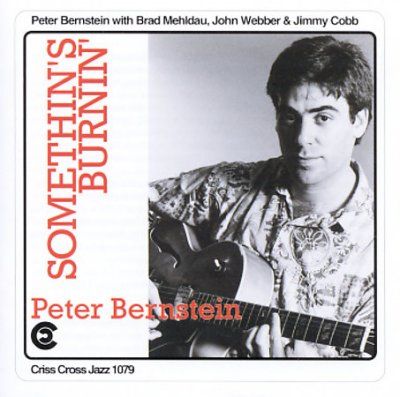 Peter Bernstein - Something's Burnin (CD)
